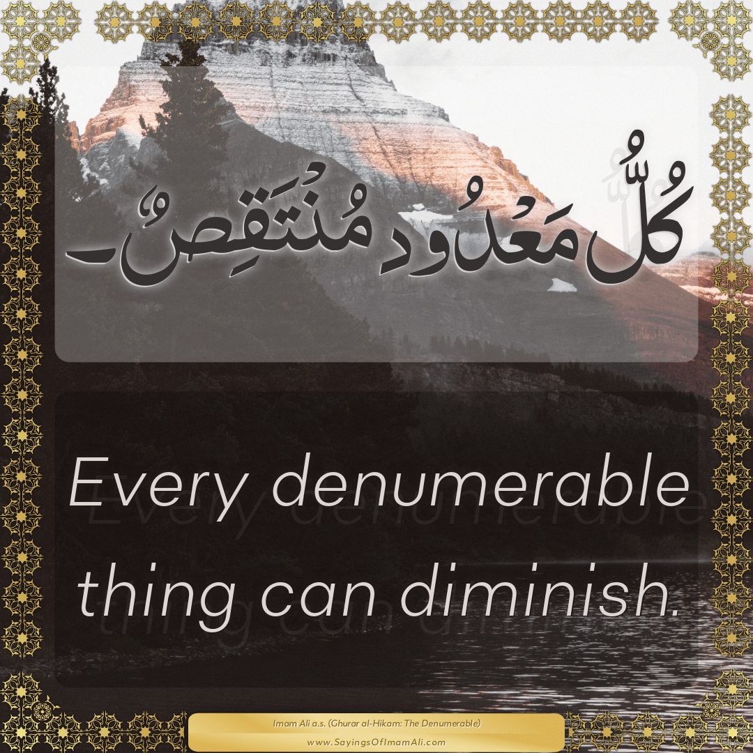 Every denumerable thing can diminish.